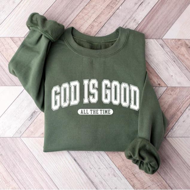 Retro Christian God Is Good All The Time 100% Cotton Fleece Sweatshirt