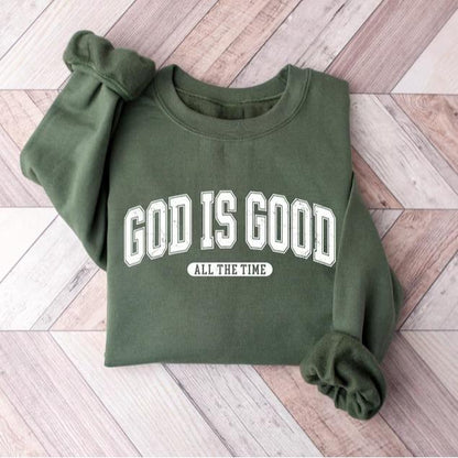 Retro Christian God Is Good All The Time 100% Cotton Fleece Sweatshirt