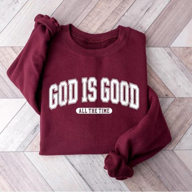 Retro Christian God Is Good All The Time 100% Cotton Fleece Sweatshirt